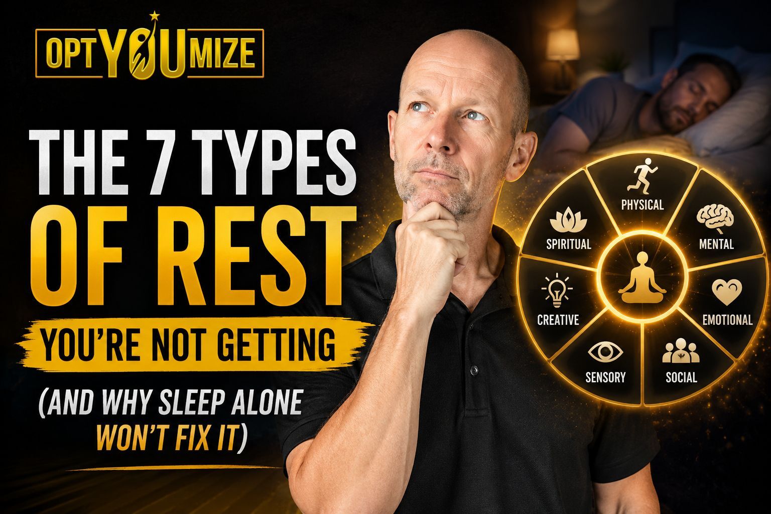 7 types of rest