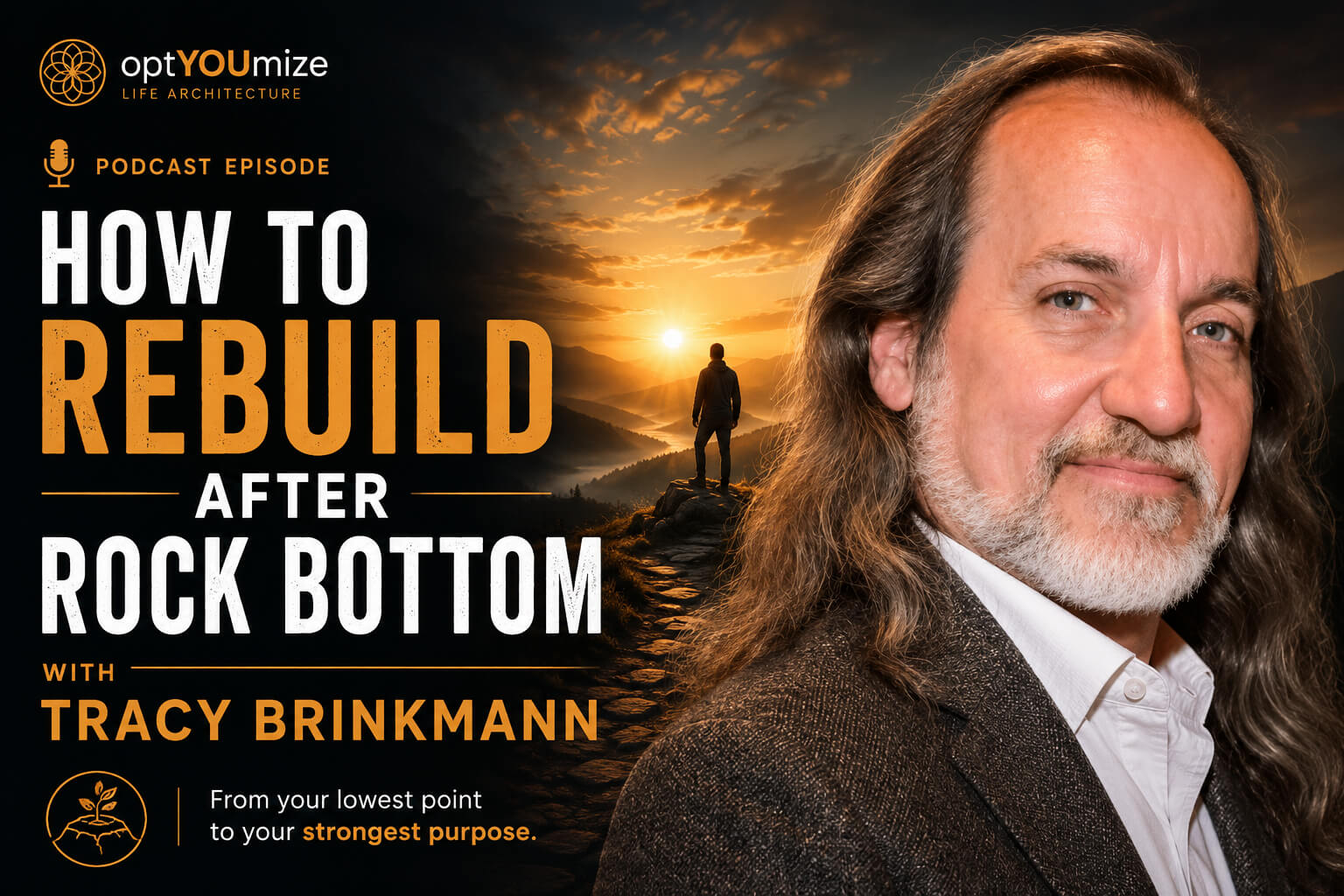 How to Rebuild After Rock Bottom: Tracy Brinkmann