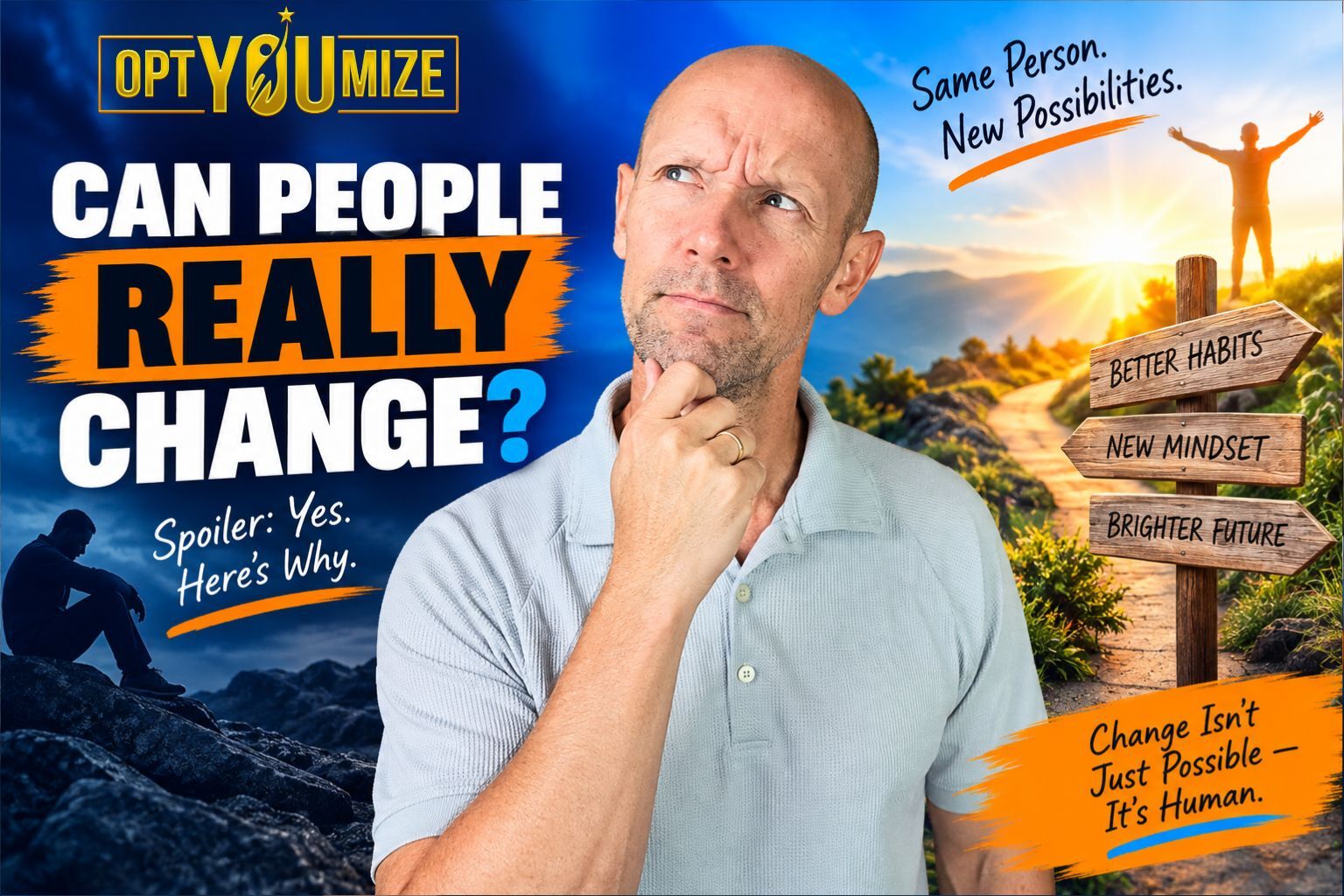 Can People Really Change? What the Science Says