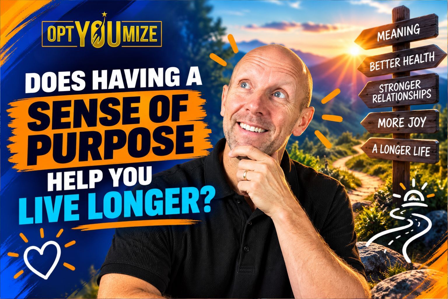 does having purpose help live longer