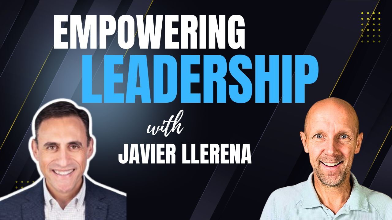 Turning Trauma into Transformative Leadership with Javier Llerena