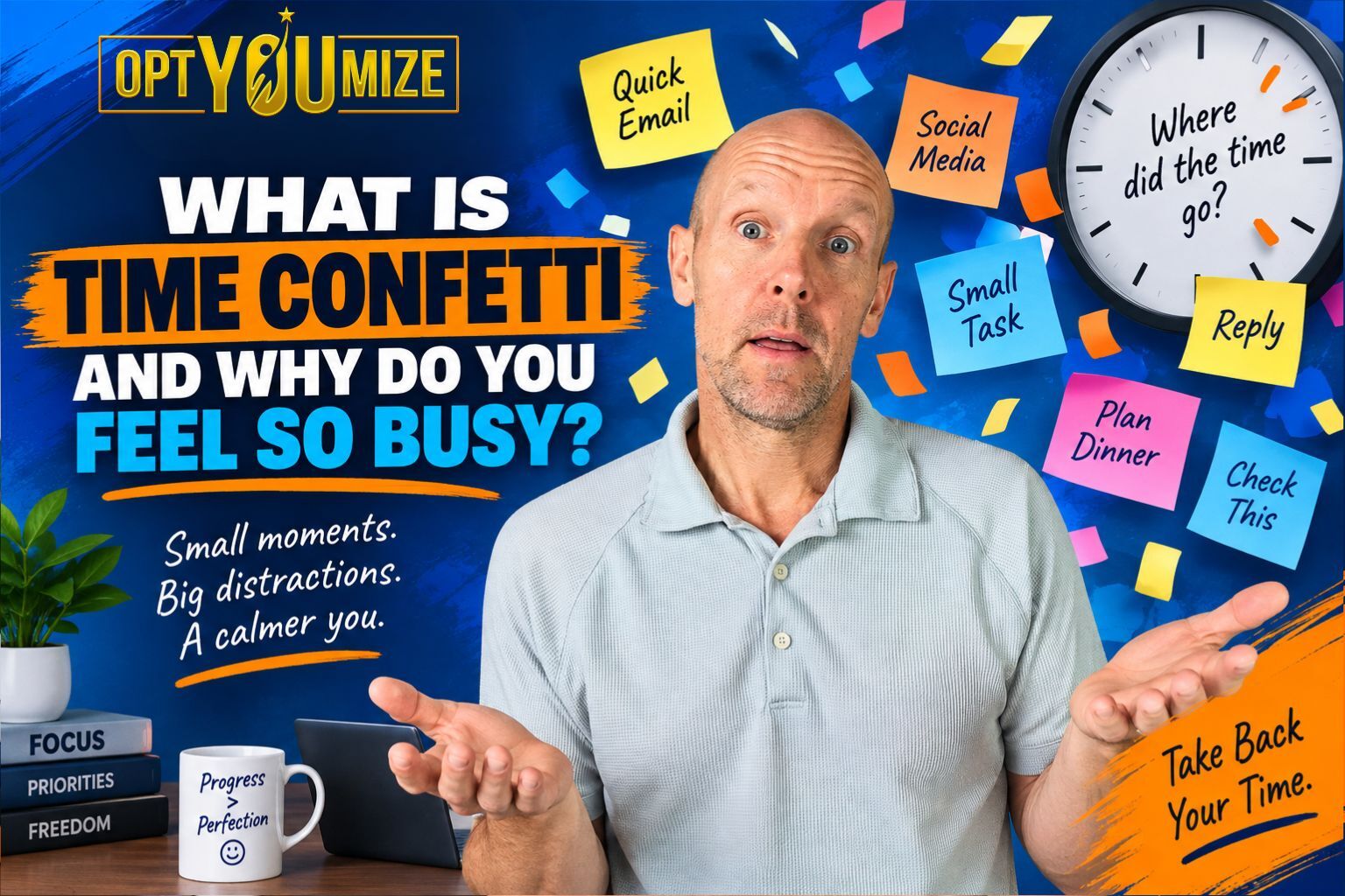 What Is Time Confetti and Why Do You Feel So Busy?