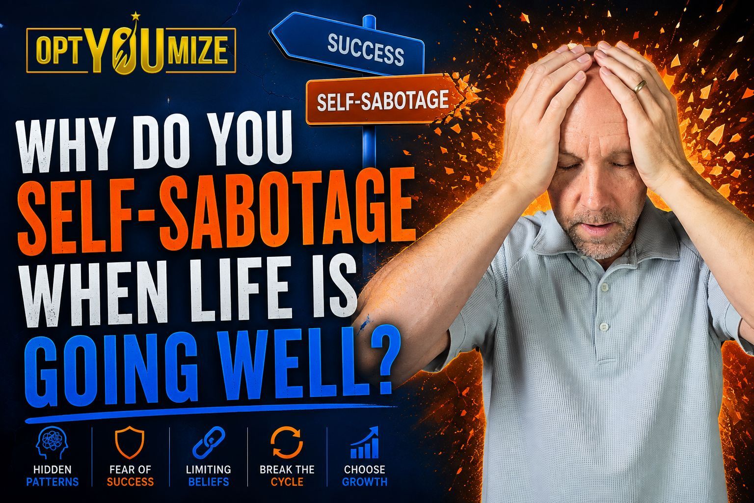 why do you self-sabotage